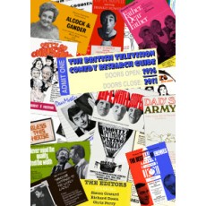 The British Television Comedy Research Guide 1936-2011